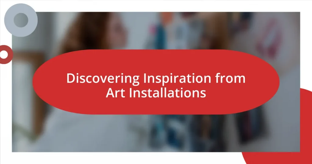 Discovering Inspiration from Art Installations
