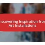 Discovering Inspiration from Art Installations