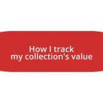 How I track my collection’s value