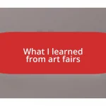 What I learned from art fairs