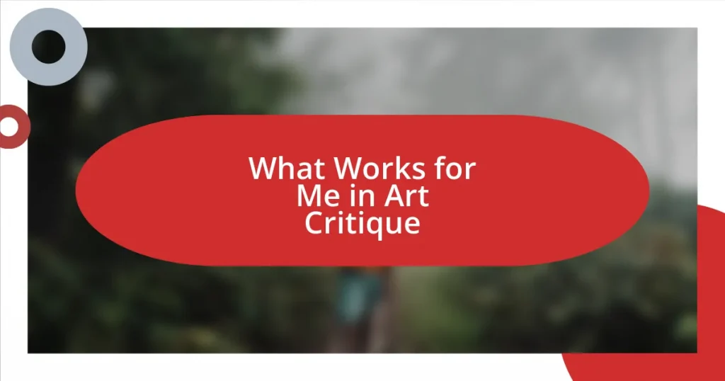 What Works for Me in Art Critique